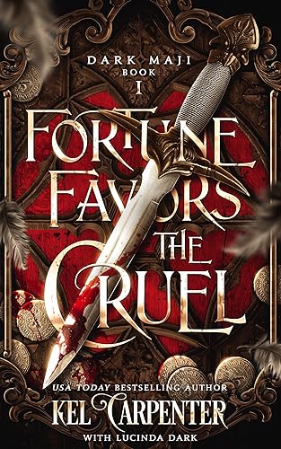 Fortune Favors the Cruel: A Slow Burn Villain Romantasy (Dark Maji Book 1)