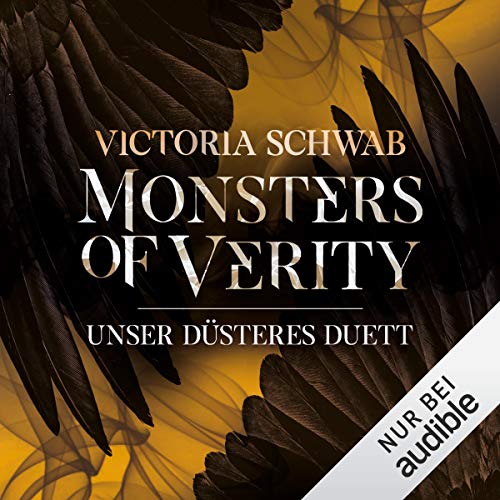 Unser düsteres Duett: Monsters of Verity 2