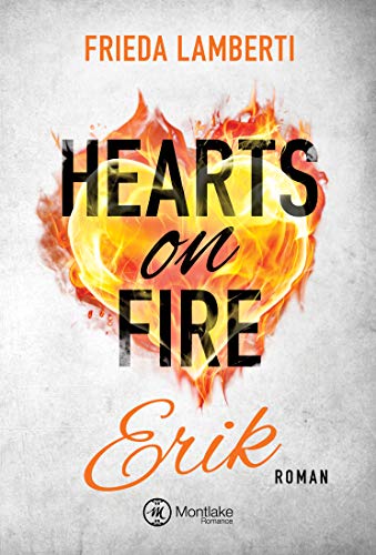 Hearts on Fire: Erik