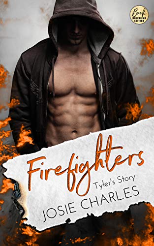 Firefighters: Tyler's Story (Paradise, Texas 2)
