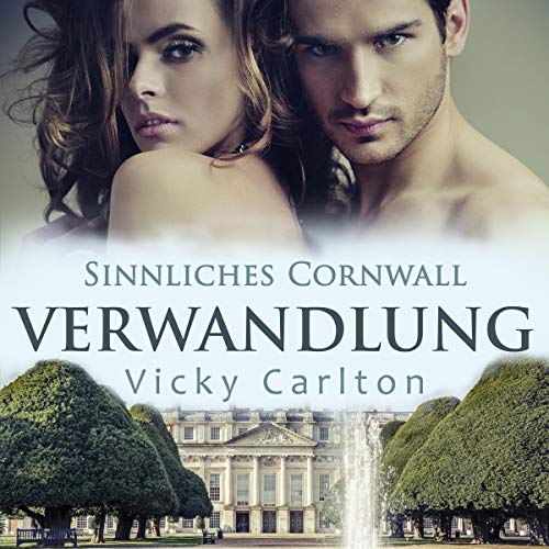 Verwandlung: Sinnliches Cornwall