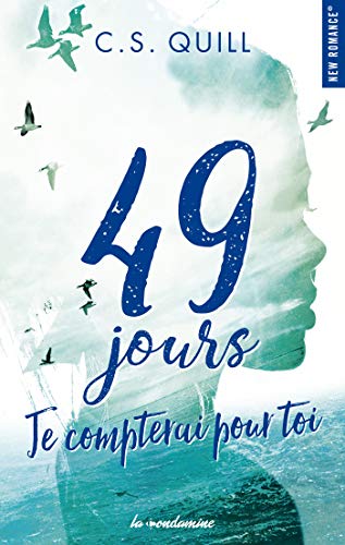 49 jours, je compterai pour toi