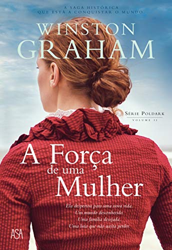 A Força de Uma Mulher