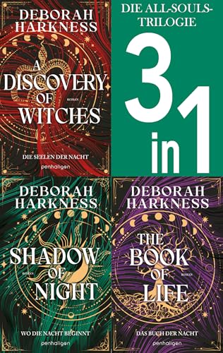 Die All-Souls-Trilogie: Die Seelen der Nacht / Wo die Nacht beginnt / Das Buch der Nacht (3in1-Bundle): Drei Romane in einem Band - A Discovery of Witches