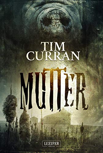 MUTTER: Horrorthriller