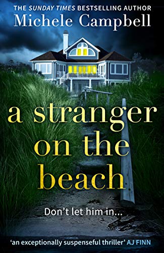 A Stranger on the Beach: The twisty domestic psychological thriller from the Sunday Times bestselling author of It’s Always The Husband