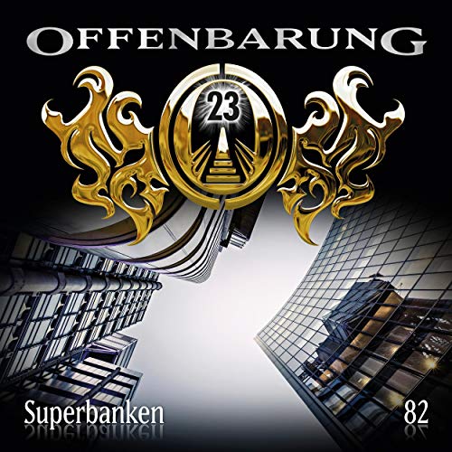 Superbanken: Offenbarung 23, 82