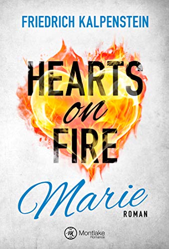 Hearts on Fire: Marie