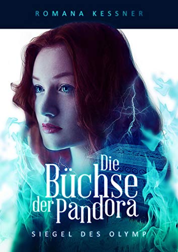 Die Büchse der Pandora (Siegel des Olymp 2)