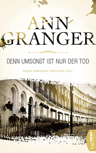 Denn umsonst ist nur der Tod: Fran Varadys zweiter Fall (Ein Cosy-Krimi mit Fran Varady 2)