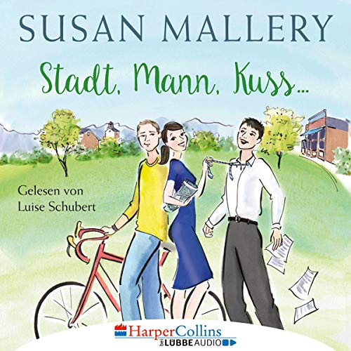 Stadt, Mann, Kuss: Fool's Gold 1