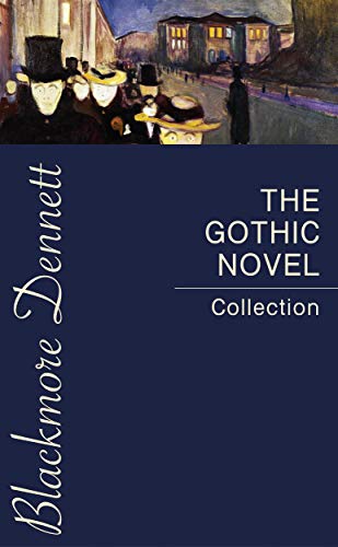 The Gothic Novel Collection (English Edition)