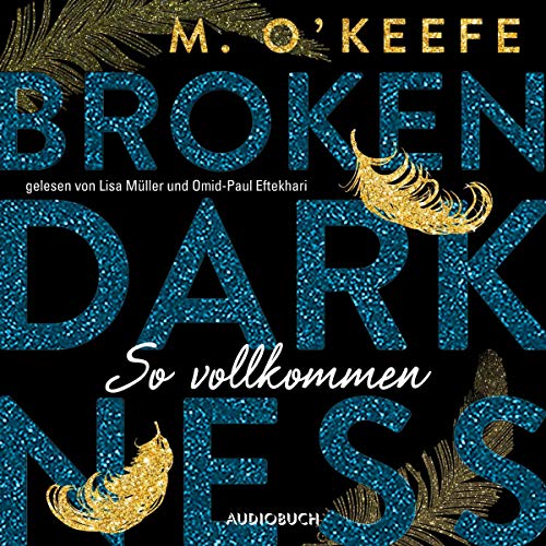 So vollkommen: Broken Darkness 2