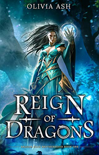 Reign of Dragons: a dragon fantasy romance (Dragon Dojo Brotherhood Book 1)