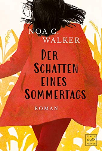 Der Schatten eines Sommertags (Die Wieland Familie)