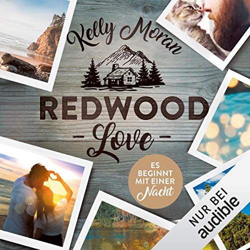 Redwood Love - Es beginnt mit einer Nacht: Redwood-Reihe 3