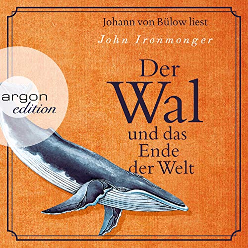 Der Wal und das Ende der Welt