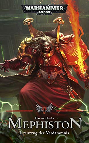 Mephiston: Kreuzzug der Verdammnis: Kreuzug der Verdammnis