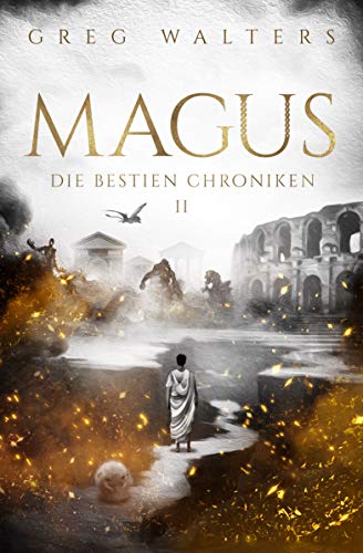 Magus: Die Bestien Chroniken II/III