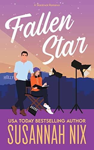 Fallen Star: An Enemies to Lovers Hollywood Romance (Starstruck Series)