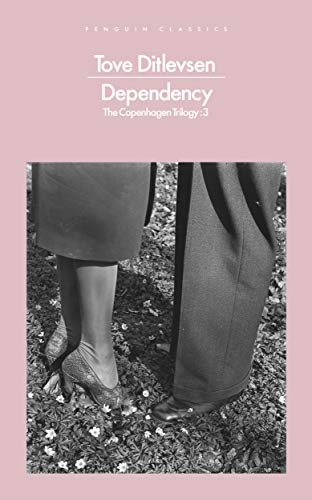 Dependency (The Copenhagen Trilogy Book 3)