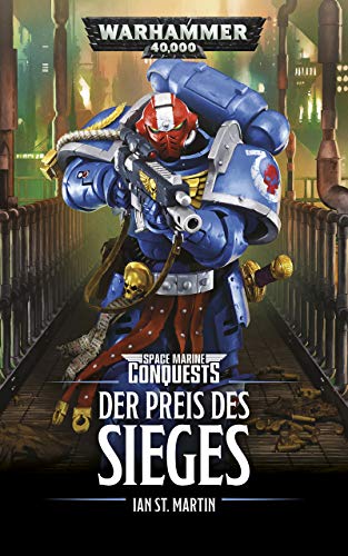 Der Preis des Sieges (Space Marine Conquests)