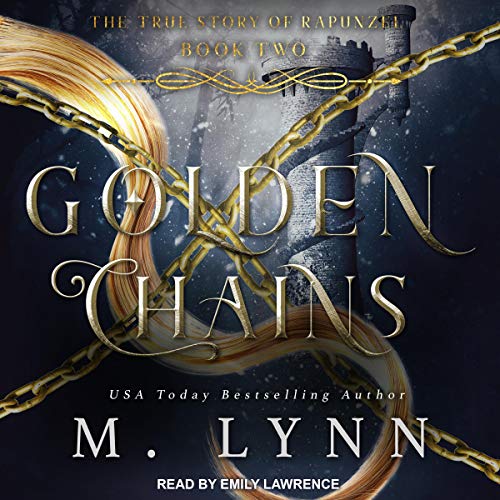 Golden Chains: Fantasy and Fairytales, Book 2