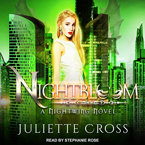 Nightbloom: A Dragon Fantasy Romance: Nightwing Series, Book 3