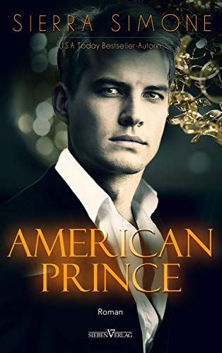 American Prince (Neu Camelot Trilogie 2)