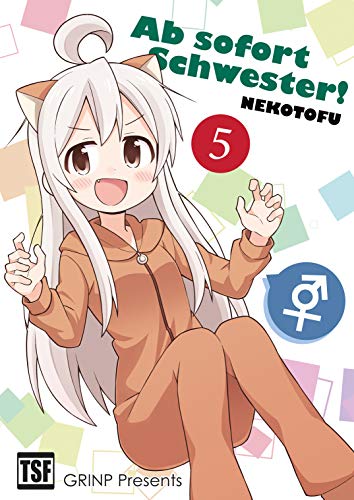 Ab sofort Schwester! VOL. 5 (Deutsch) (Ab sofort Schwester! (eBook))
