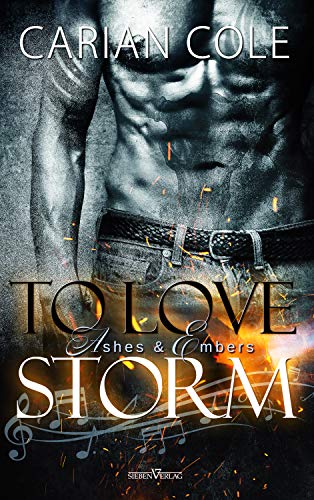 To Love Storm (Ashes & Embers 1)