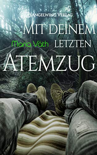 Mit deinem letzten Atemzug (So wie wir sind 3)