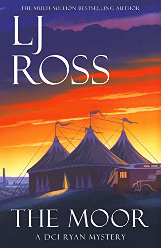 The Moor: A DCI Ryan Mystery (The DCI Ryan Mysteries Book 12)