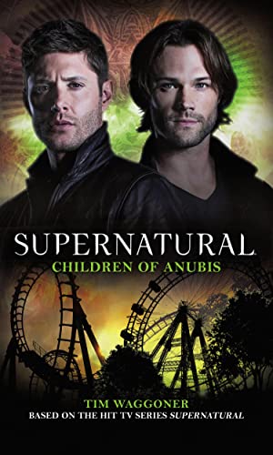 Supernatural:: Children of Anubis