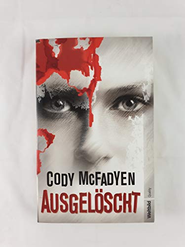 Ausgelöscht : Thriller.