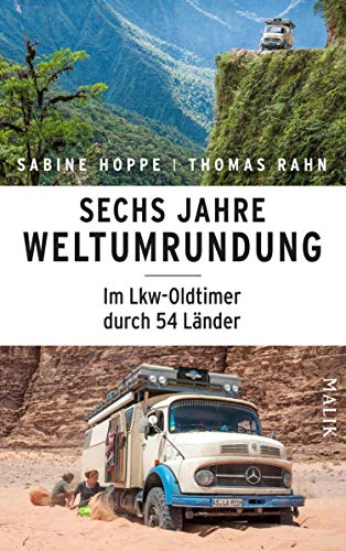 Sechs Jahre Weltumrundung: Im Lkw-Oldtimer durch 54 Länder