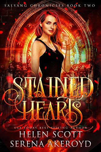 Stained Hearts (Salsang Chronicles Book 2)