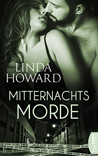 Mitternachtsmorde (Romance trifft Spannung - Die besten Romane von Linda Howard bei beHEARTBEAT 4)