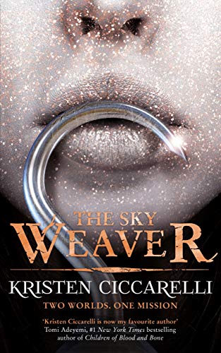The Sky Weaver: A standalone enemies-to-lovers romantasy set in the world of The Last Namsara from the author of TikTok favourite The Crimson Moth (Iskari Book 3)