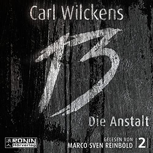 Die Anstalt: Dreizehn 2