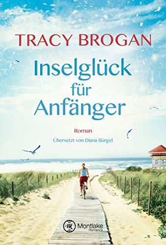 Inselglück für Anfänger (Trillium Bay 1)