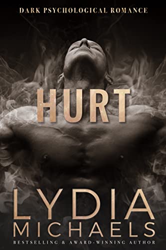 Hurt: A Dark Romantic Thriller (Gold Collection)