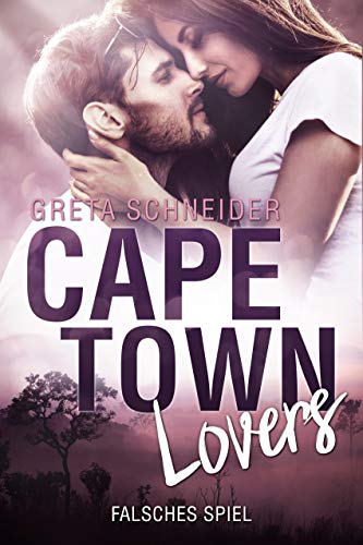 Capetown Lovers – falsches Spiel
