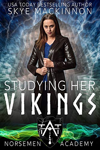 Studying her Vikings (Norsemen Academy Book 1)