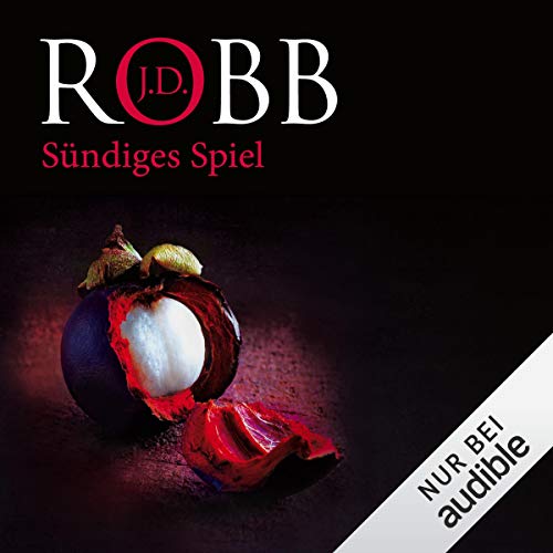 Sündiges Spiel: Eve Dallas 30