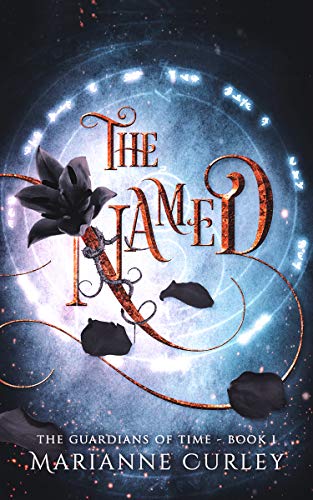 The Named (The Guardians of Time Book 1)