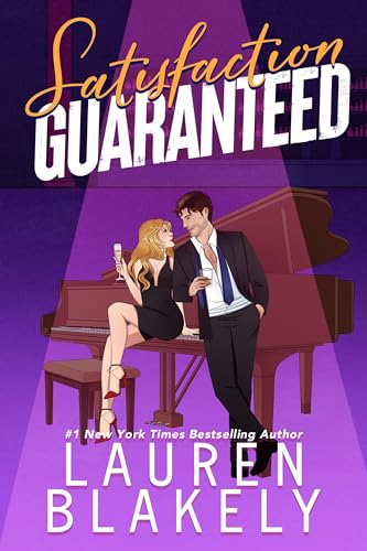Satisfaction Guaranteed: An Office Romance Standalone (Always Satisfied Book 1)