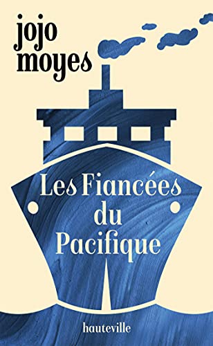 Les Fiancées du Pacifique (French Edition)