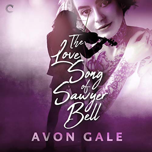 The Love Song of Sawyer Bell: Tour Dates, Book 1