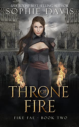 Throne of Fire (Fire Fae Book 2)